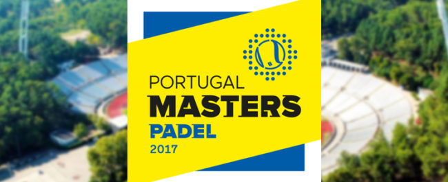 Portugal Padel Masters - Jamor 2017